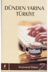 Dünden Yarına Türkiye