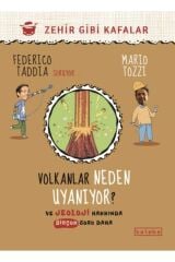 Volkanlar Neden Uyanıyor ?