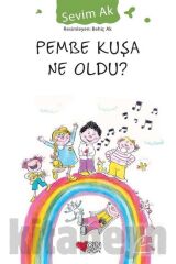 Pembe Kuşa Ne Oldu