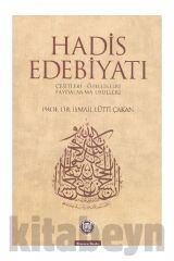 Hadis Edebiyatı - İsmail Lütfi Çakan 9789755481722