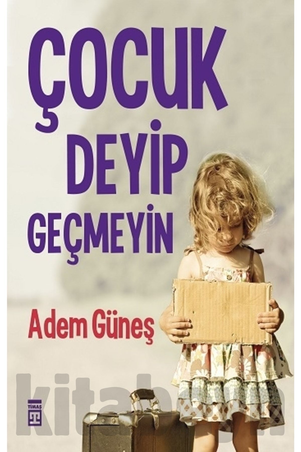 Çocuk Deyip Geçmeyin