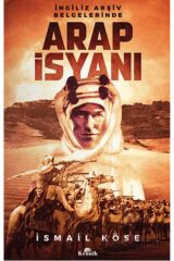İngiliz Arşiv Belgelerinde Arap Isyanı