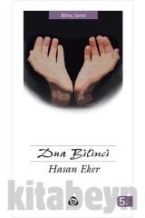 Dua Bilinci Hasan Eker