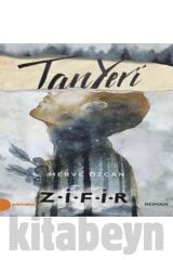 Tan Yeri I - Zifir