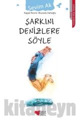 Şarkını Denizlere Söyle