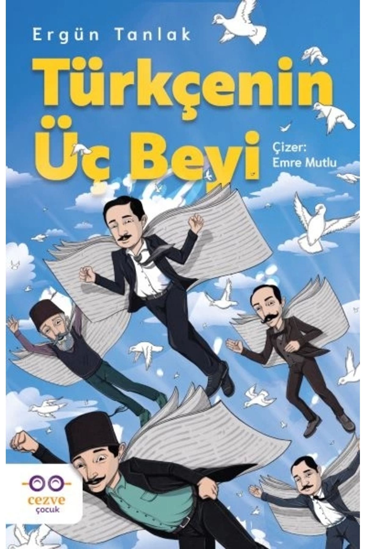 Türkçenin Üç Beyi