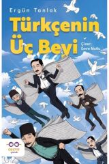 Türkçenin Üç Beyi
