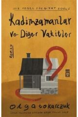 Kadimzamanlar Ve Diğer Vakitler