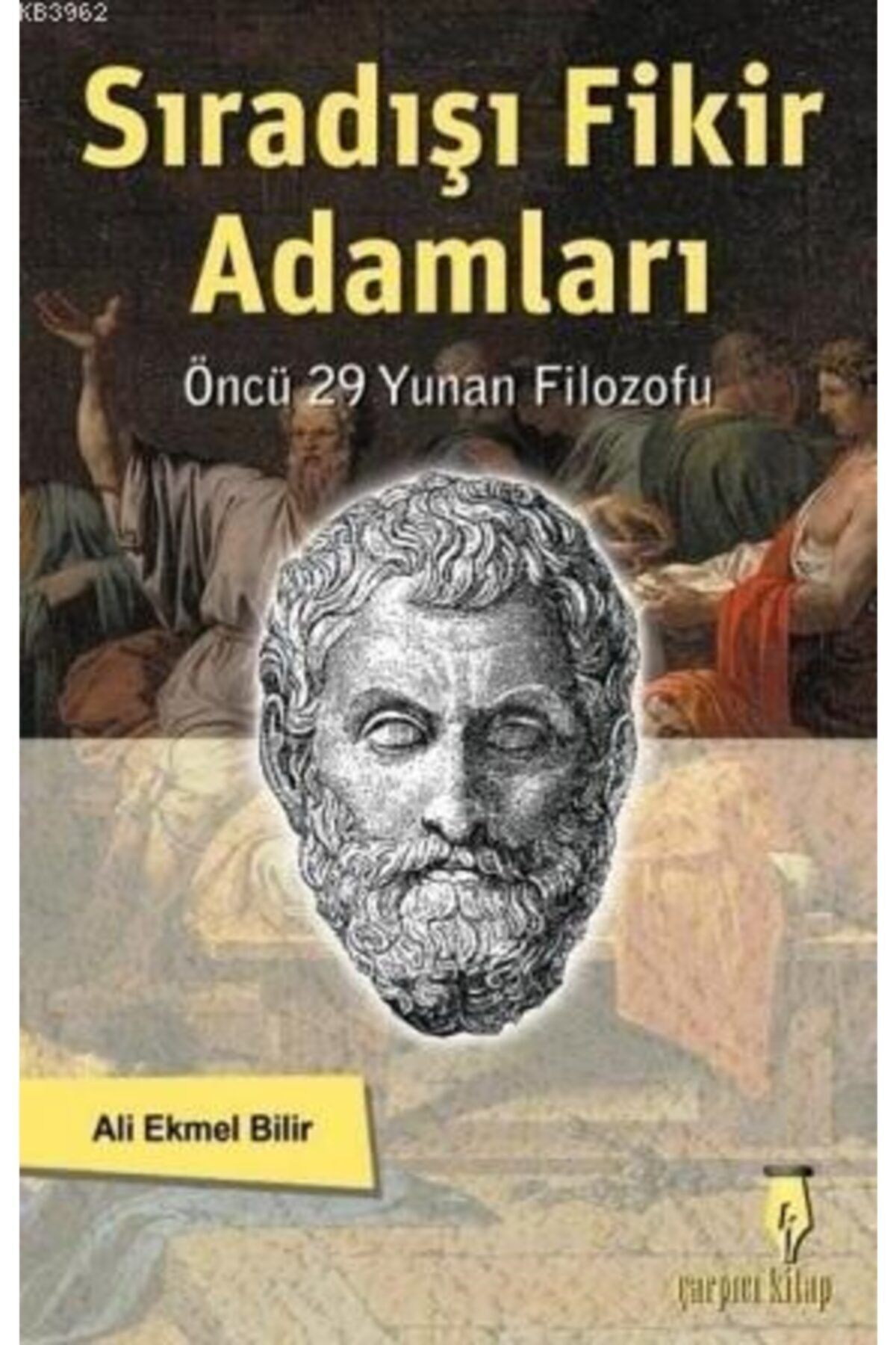 Sıradışı Fikir Adamları, Öncü 29 Yunan Filozofu
