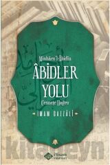 Abidler Yolu Minhacul Abidin (karton Kapak)