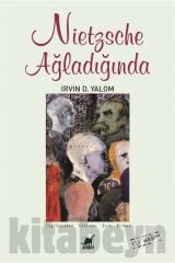 Nietzsche Ağladığında