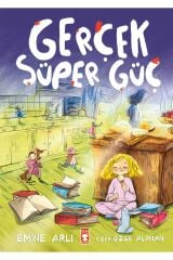 Gerçek Süper Güç / Emine Arlı / Timaş Çocuk / 9786256581890