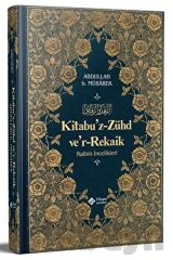 Kitabu’z-zühd Ve’r-rekaik (2. Hamur) / Abdullah Bin Mübarek / / 9786059612197