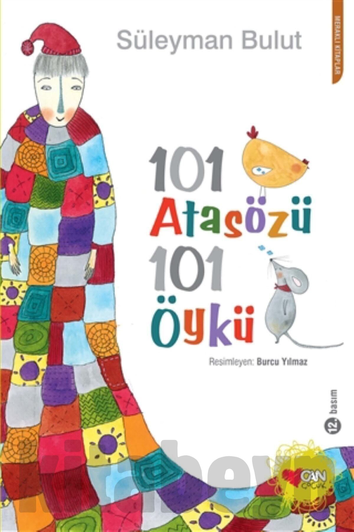 101 Atasözü 101 Öykü