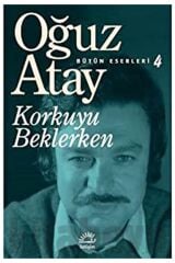 Korkuyu Beklerken