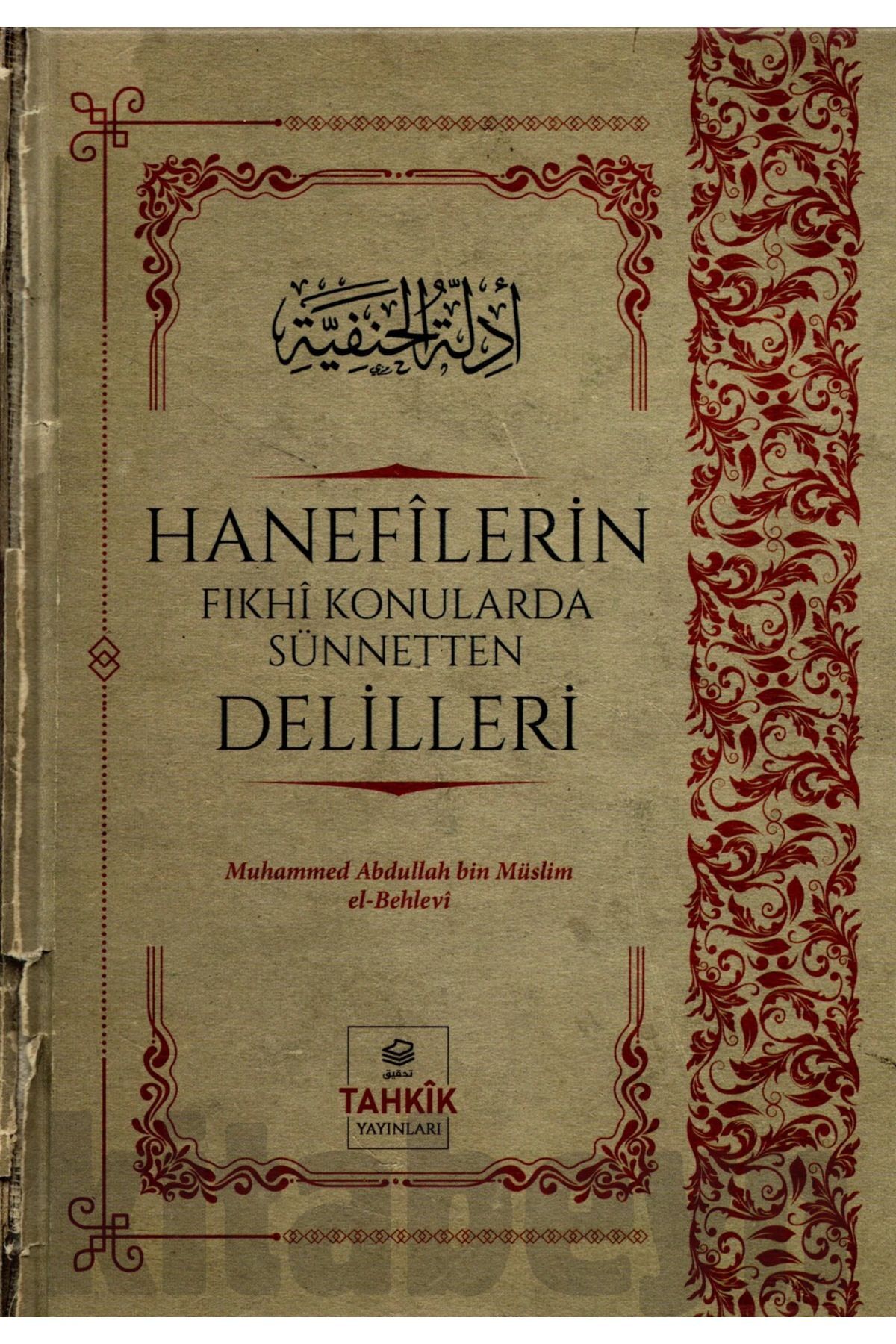 Hanefilerin Fıkhi Konularda Sünnetten Delilleri / / 9786056992940