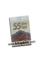 Peygamber Efendimizden 55 Altın Öğüt
