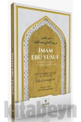 Imam Ebû Yûsuf Hayatı, Eserleri Ve Fıkhî Görüşleri