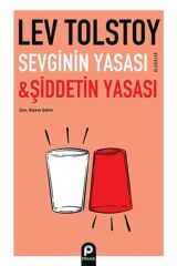Sevginin Yasası Ve Şiddetin Yasası