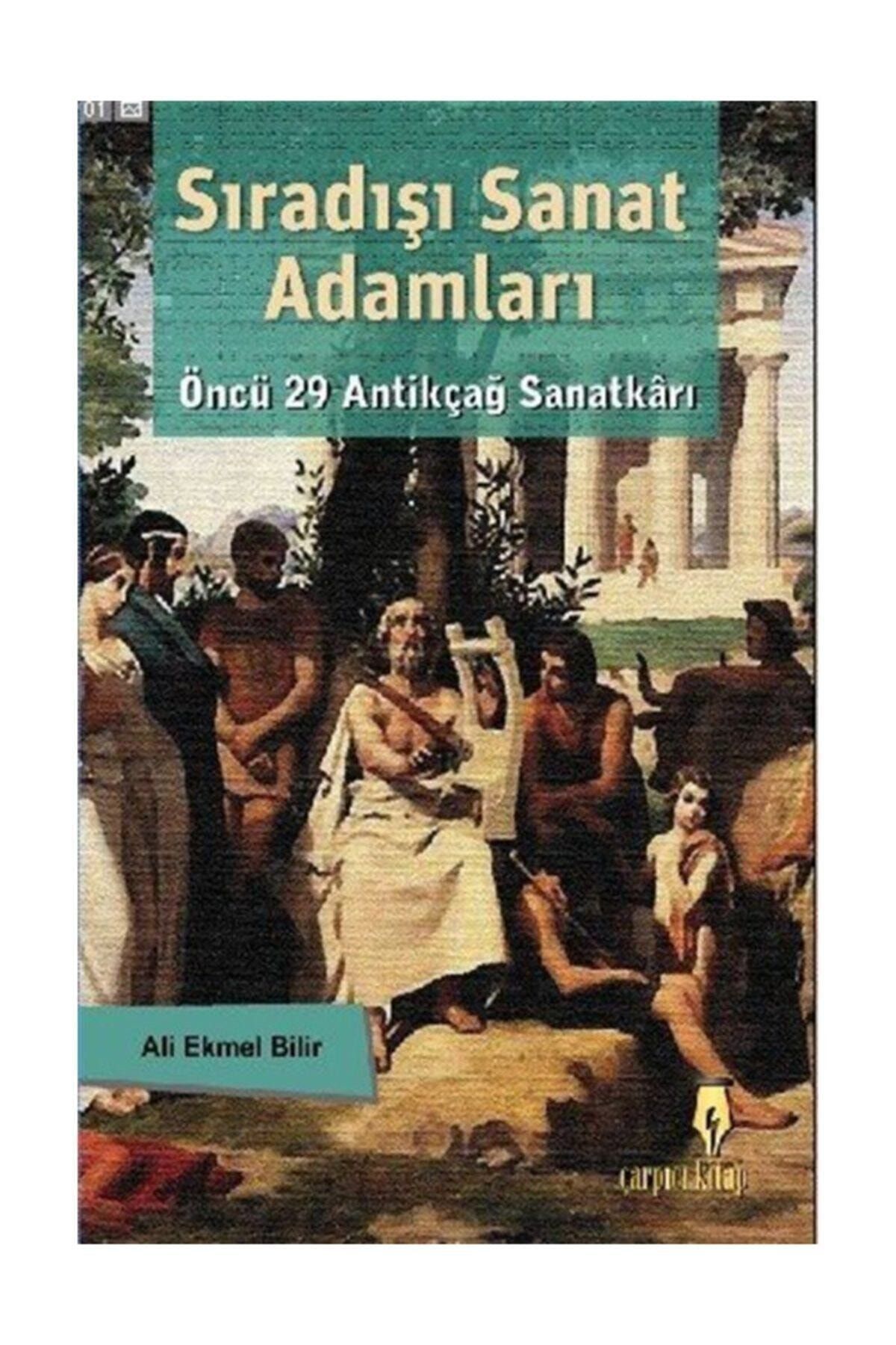 Sıradışı Sanat Adamları & Öncü 29 Antikçağ Sanatkarı