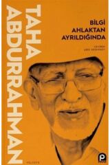 Bilgi Ahlaktan Ayrıldığında