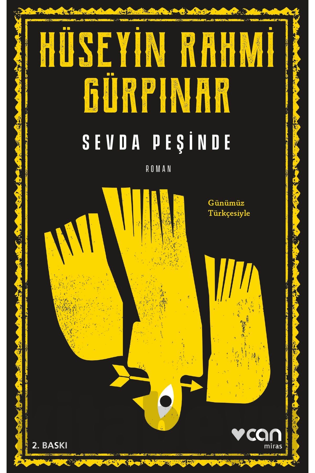 Sevda Peşinde (GÜNÜMÜZ TÜRKÇESİYLE)