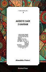 Akideye Dair 5 Kavram