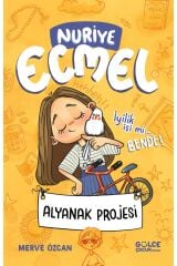 Alyanak Projesi / Nuriye Ecmel