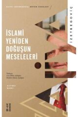 İslami Yeniden Doğuşun Meseleleri