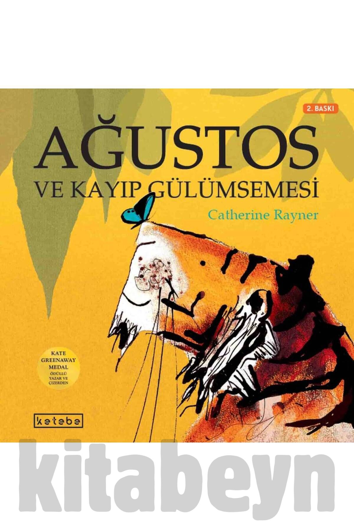Ağustos Ve Kayıp Gülümsemesi