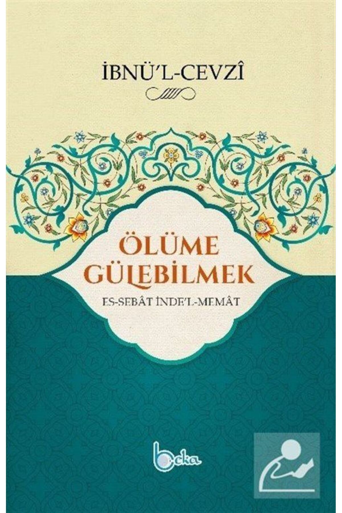 Ölüme Gülebilmek