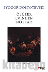 Ölüler Evinden Notlar