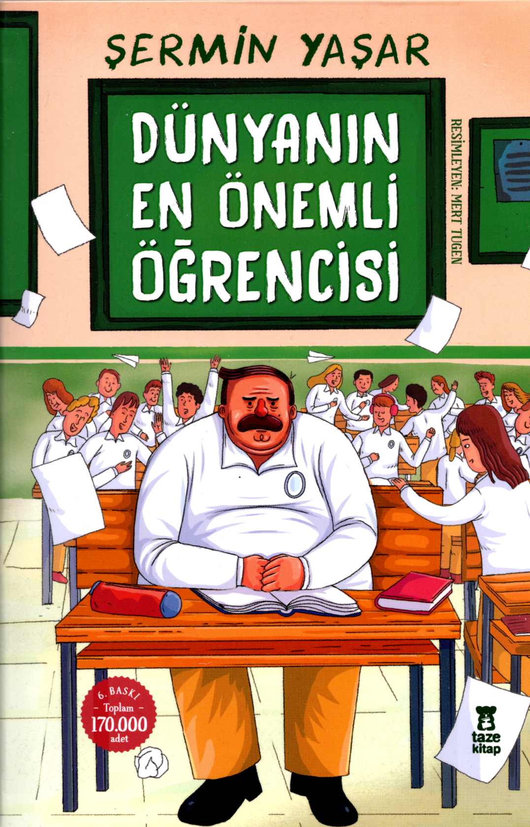 Dünyanın En Önemli Öğrencisi