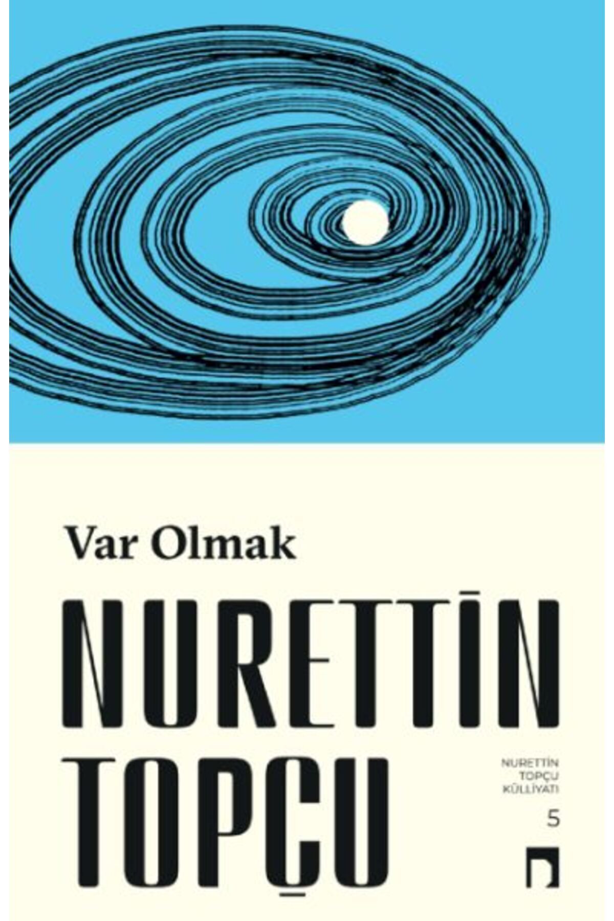 Var Olmak
