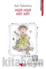 Hışır Hışır Kırt Kırt