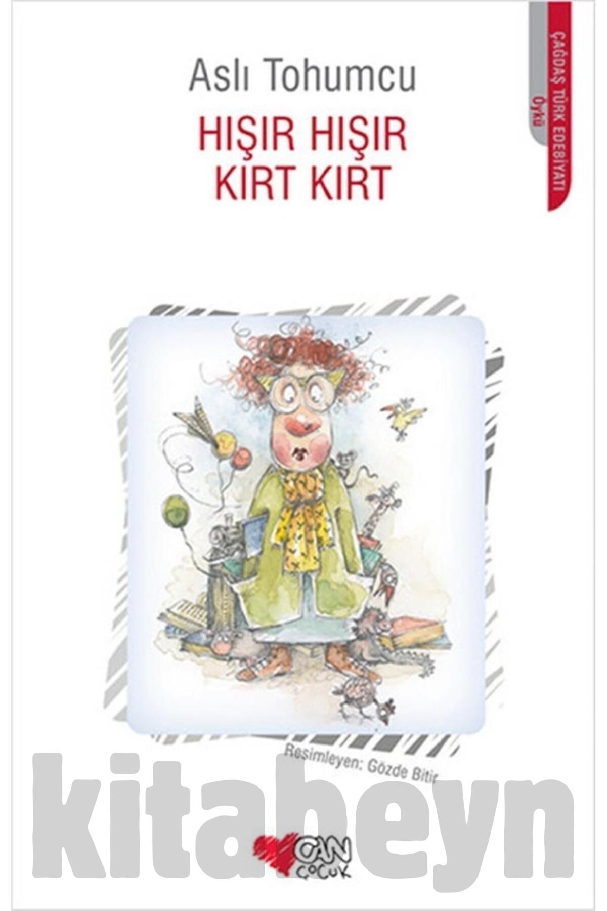 Hışır Hışır Kırt Kırt