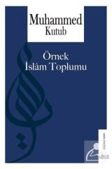 Örnek Islam Toplumu