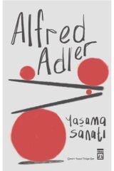 Yaşama Sanatı kitabı / Alfred Adler / Timaş Yayınları