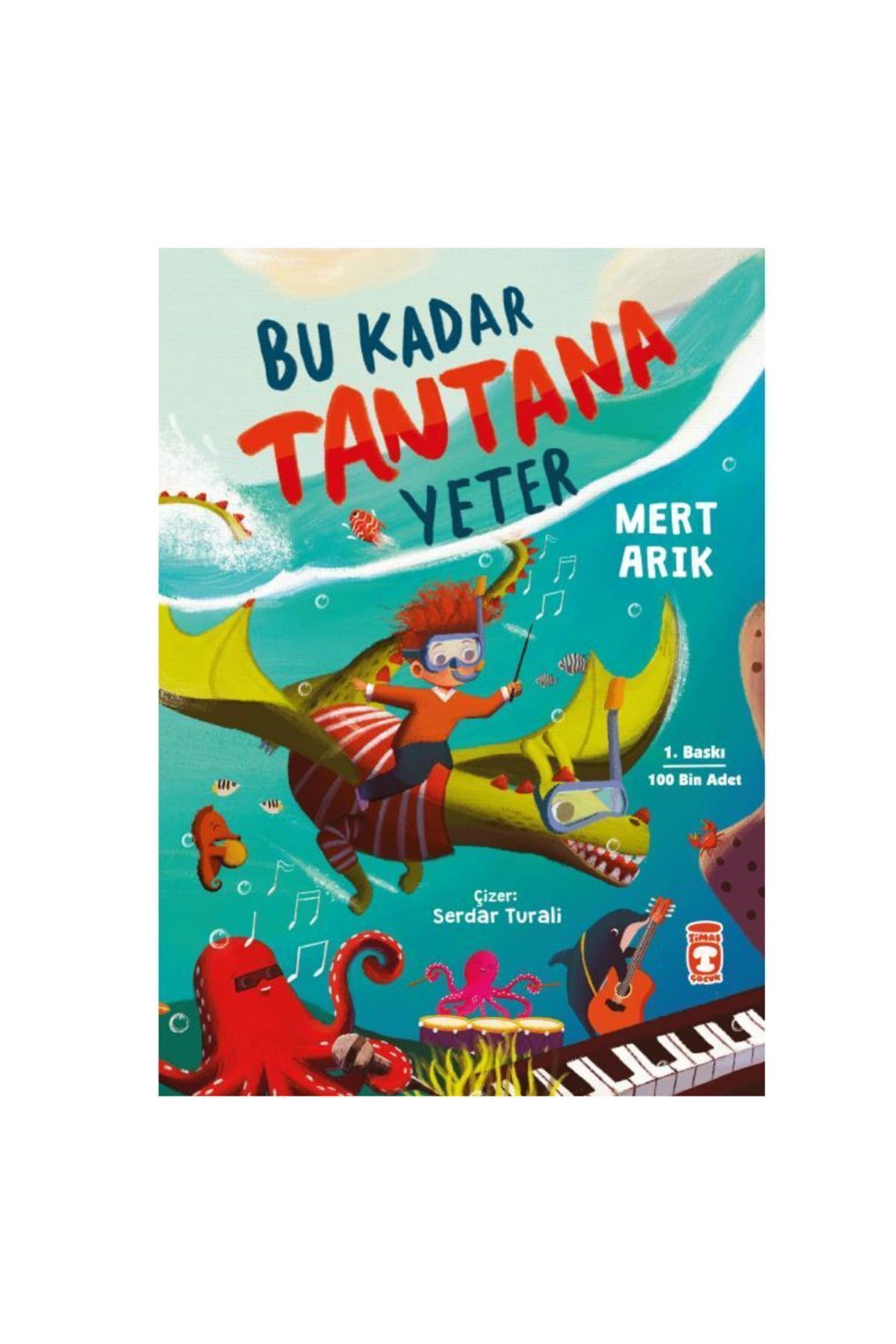 Bu Kadar Tantana Yeter / Mert Arık