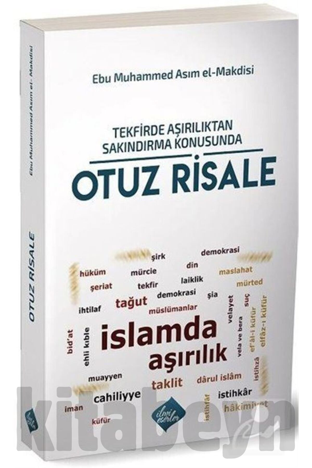 Tekfirde Aşırılıktan Sakındırma Konusunda Otuz Risale