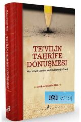 Te'vilin Tahrife Dönüşmesi - Mehmet Emin Akın