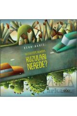 Kuzulutepe Burada, Kuzuları Nerede? (3-8 Yaş)