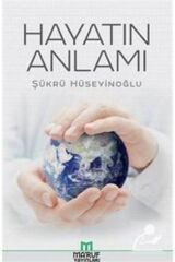 Hayatın Anlamı