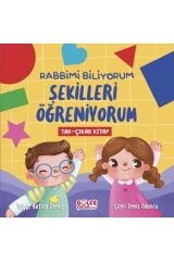 Rabbimi Biliyorum Şekilleri Öğreniyorum (Tak-Çıkar Kitap)