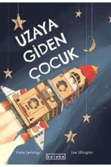 Uzaya Giden Çocuk
