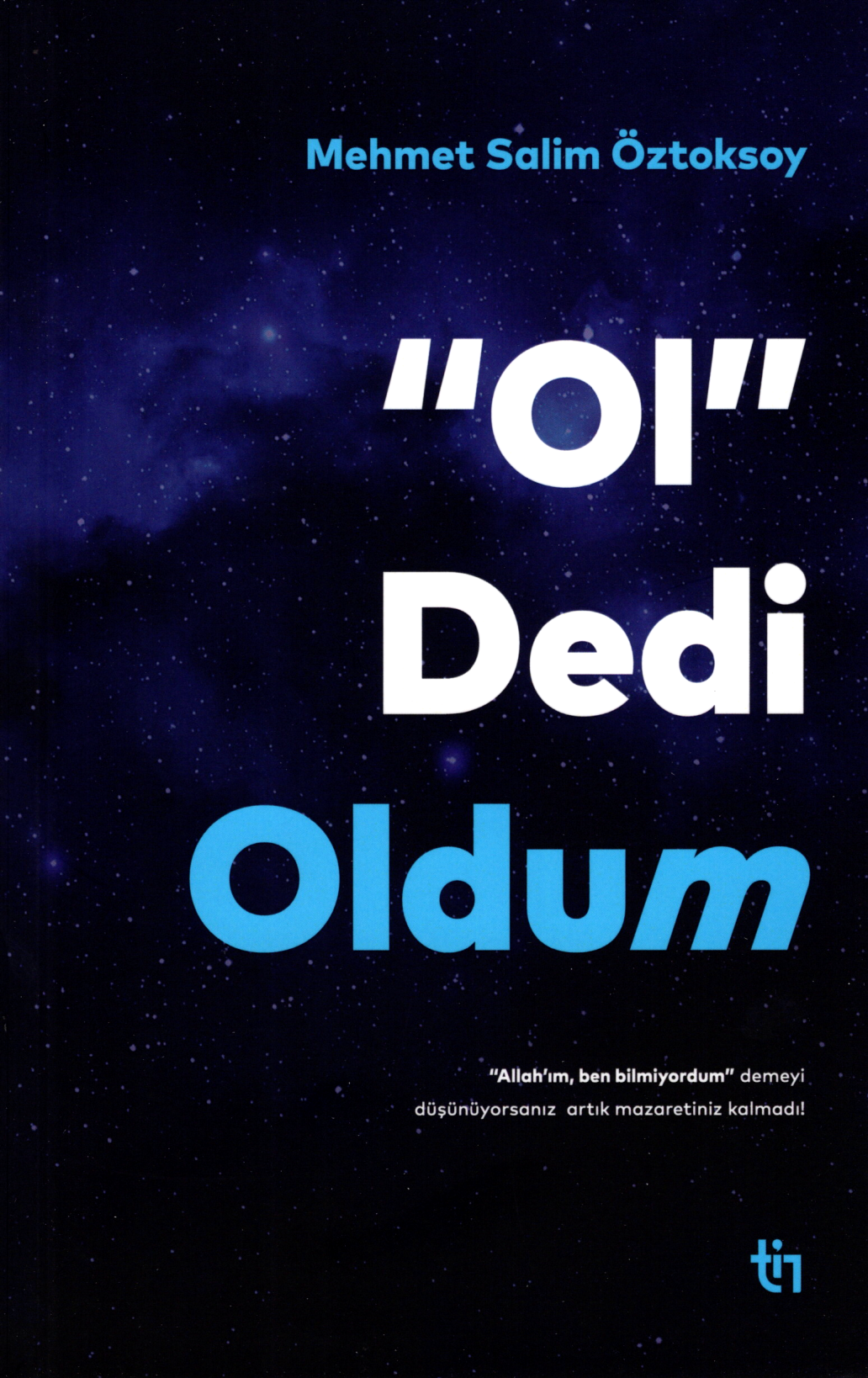 Ol Dedi Oldum