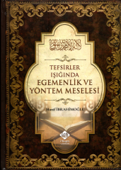 Tefsirler Işığında Egemenlik ve Yöntem Meselesi
