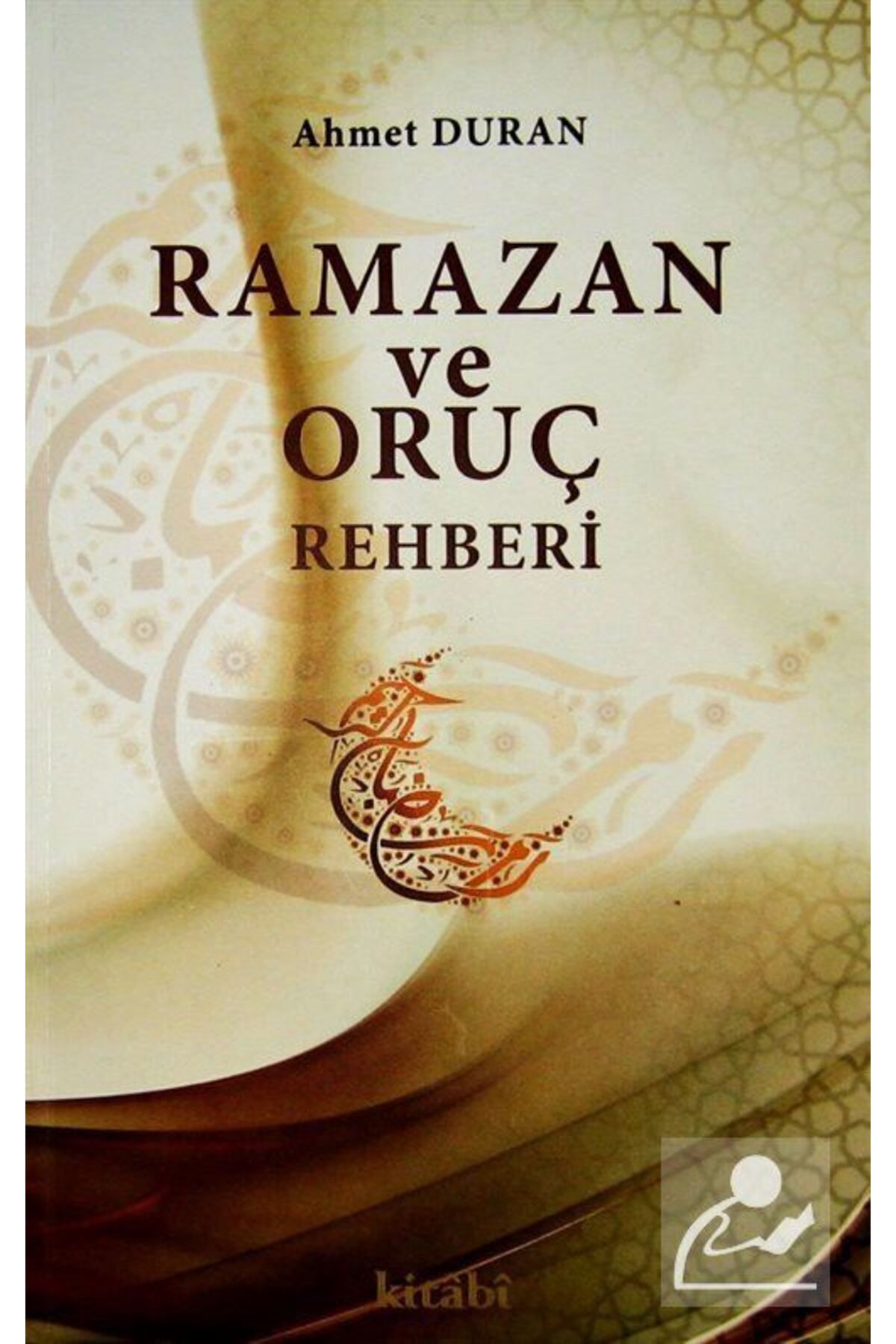 Ramazan Ve Oruç Rehberi