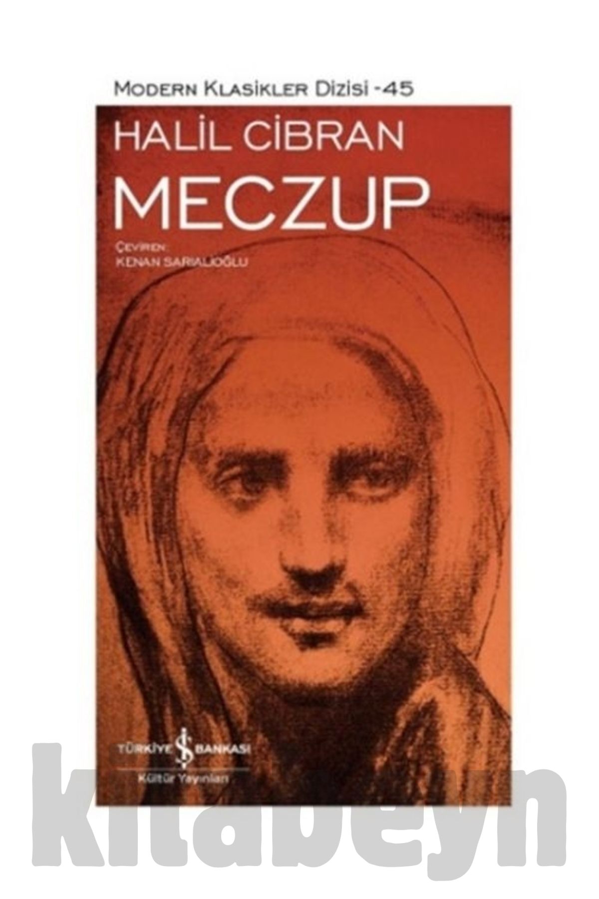 Meczup - Modern Klasikler - Halil Cibran
