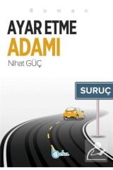 Ayar Etme Adamı